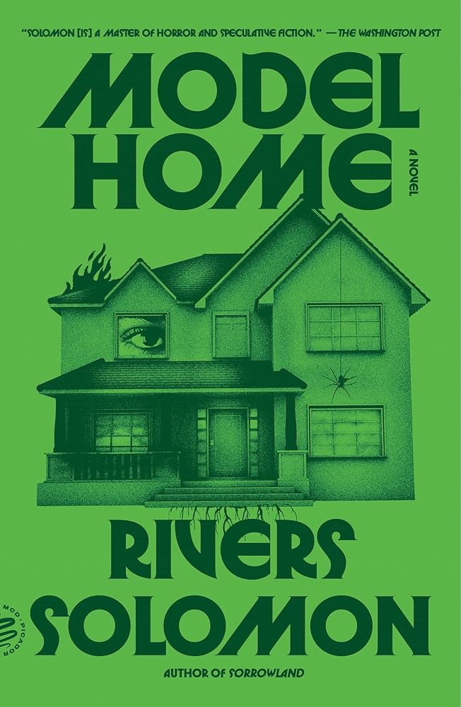 the cover of the novel Model Home by Rivers Solomon